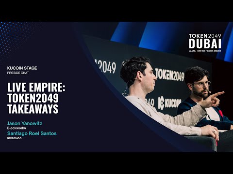TOKEN2049 Takeaways - TOKEN2049 Dubai 2025