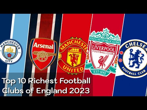 Top 10 Richest Football Clubs of England 2023 | Richest Premier League Club |