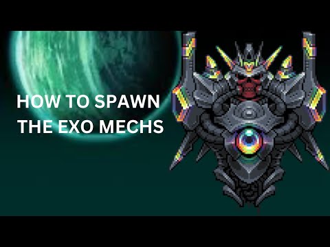How To Spawn Exo Mechs Calamity