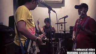 Download lagu Morning casablanca rehearsal - teman busukku / everything fuck bout you mp3