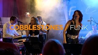 Cobblestones Funk video preview
