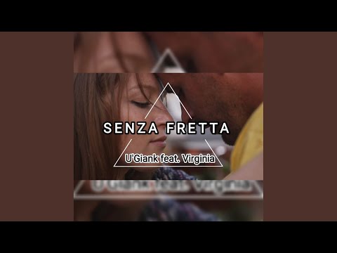 Senza fretta (feat. Virginia)