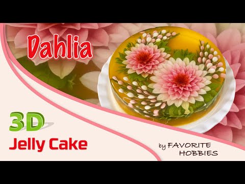 3D JELLY CAKE | 023 - DAHLIA | HOA THƯỢC DƯỢC