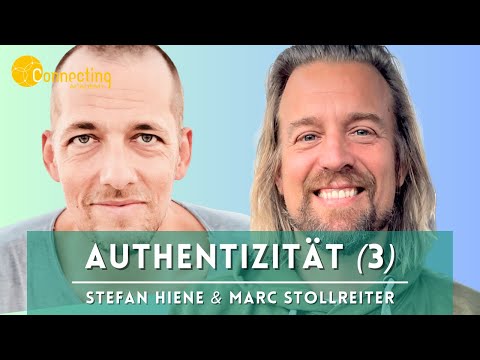 "Authentizität" (3) - Stefan Hiene & Marc Stollreiter im  Experten-Talk