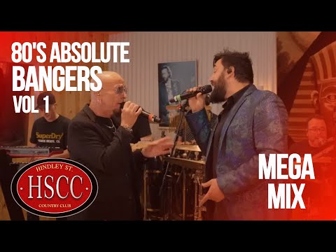 '80's Absolute Bangers Vol 1' Covers by The HSCC