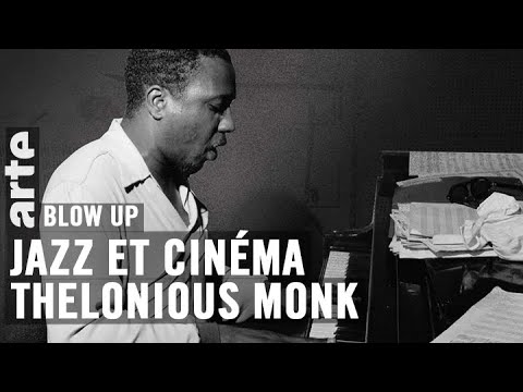 Jazz et cinéma : Thelonious Monk - Blow Up - ARTE
