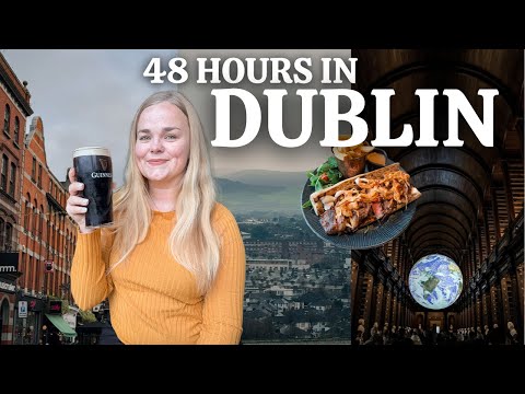 48 hours in Dublin | Ireland travel vlog
