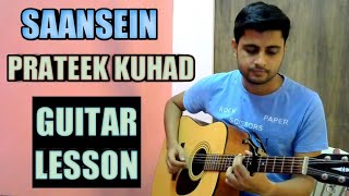 Saansein | Guitar Lesson | Prateek Kuhad