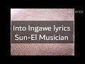 Into Ingawe lyrics