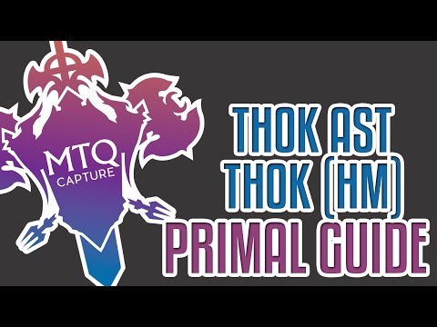 Thok ast Thok (Hard) Guide - FFXIV: Heavensward