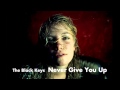 The Black Keys - Never Give You Up 