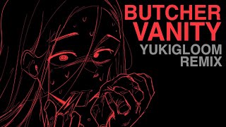 Cover art for BUTCHER VANITY (YUKIGLOOM REMIX // "but it's rly emo") - FLAVOR FOLEY