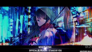 Nightcore - Stand By You【Official髭男dism】