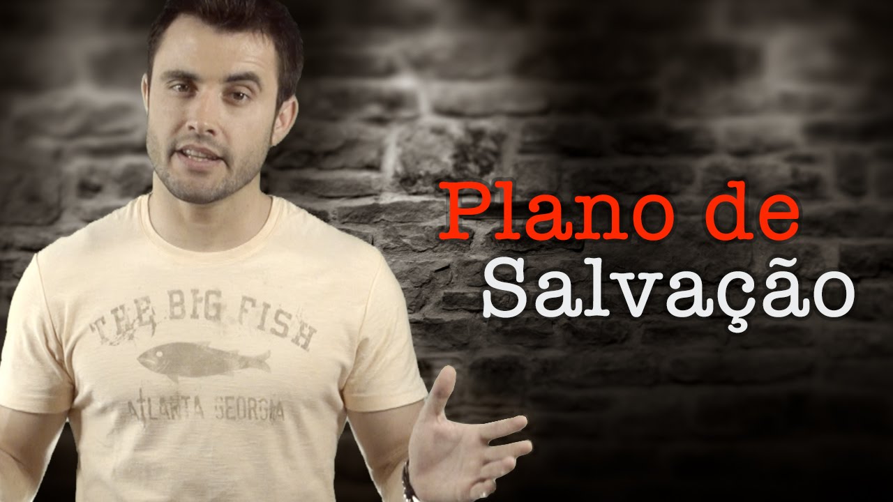 Plano de Salvação | Esdras Savioli