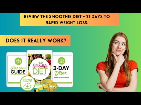 Smoothie Diet ⚠️ Review 2024 | 21-Day Program for Rapid Weight Loss!