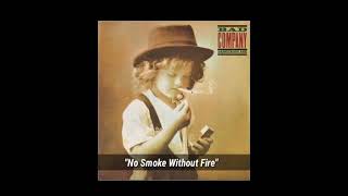 Bad Company "No Smoke Without Fire" ~ from the album "Dangerous Age"