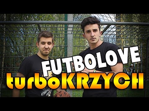 turboKRZYCH - FUTBOLOVE.TV | odc.1