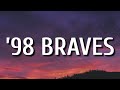 Morgan Wallen 98 Braves Lyrics