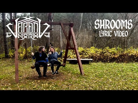 Varang Nord - Shrooms (feat. Alex Under) (Lyric Video)