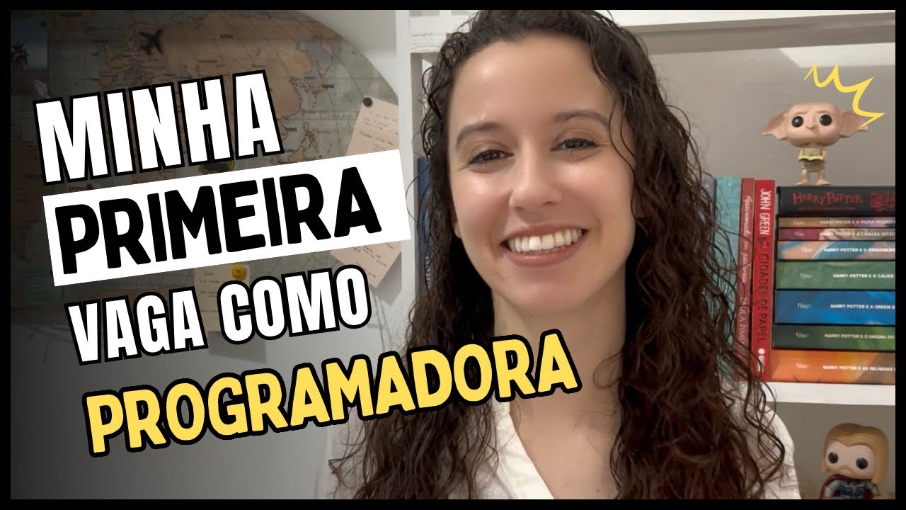 Meu primeiro emprego como desenvolvedora | vagas na TI