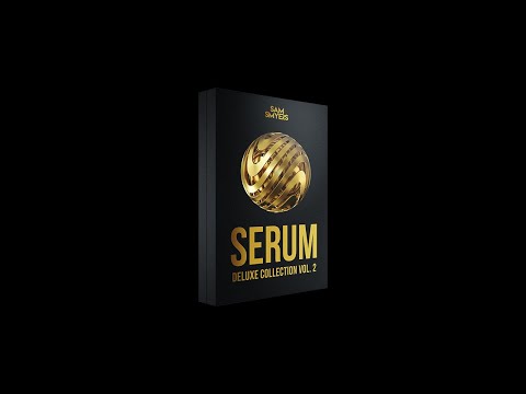 Free Download Serum Deluxe Collection Vol.2-FANTASTiC