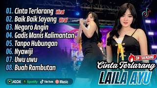 Download lagu Laila Ayu - CINTA TERLARANG - BAIK BAIK SAYANG - NEGORO ANGIN | SANGITA MUSIC || FULL ALBUM DANGDUT mp3 Download lagu Laila Ayu - CINTA TERLARANG - BAIK BAIK SAYANG - NEGORO ANGIN | SANGITA MUSIC || FULL ALBUM DANGDUT mp3