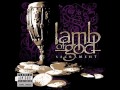 Lamb of God - Pathetic (Lyrics) [HQ]