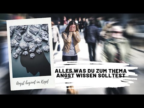 Alles was du zum Thema Angst wissen solltest!
