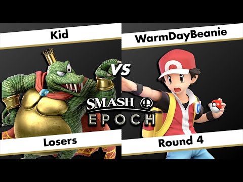 Smash@Epoch 22 - Kid (King K Rool) vs. WarmDayBeanie (Pokemon Trainer) - Losers Round 4