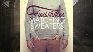 Frednukes - Matching Sweaters EP teaser - :labelmade: 2012
