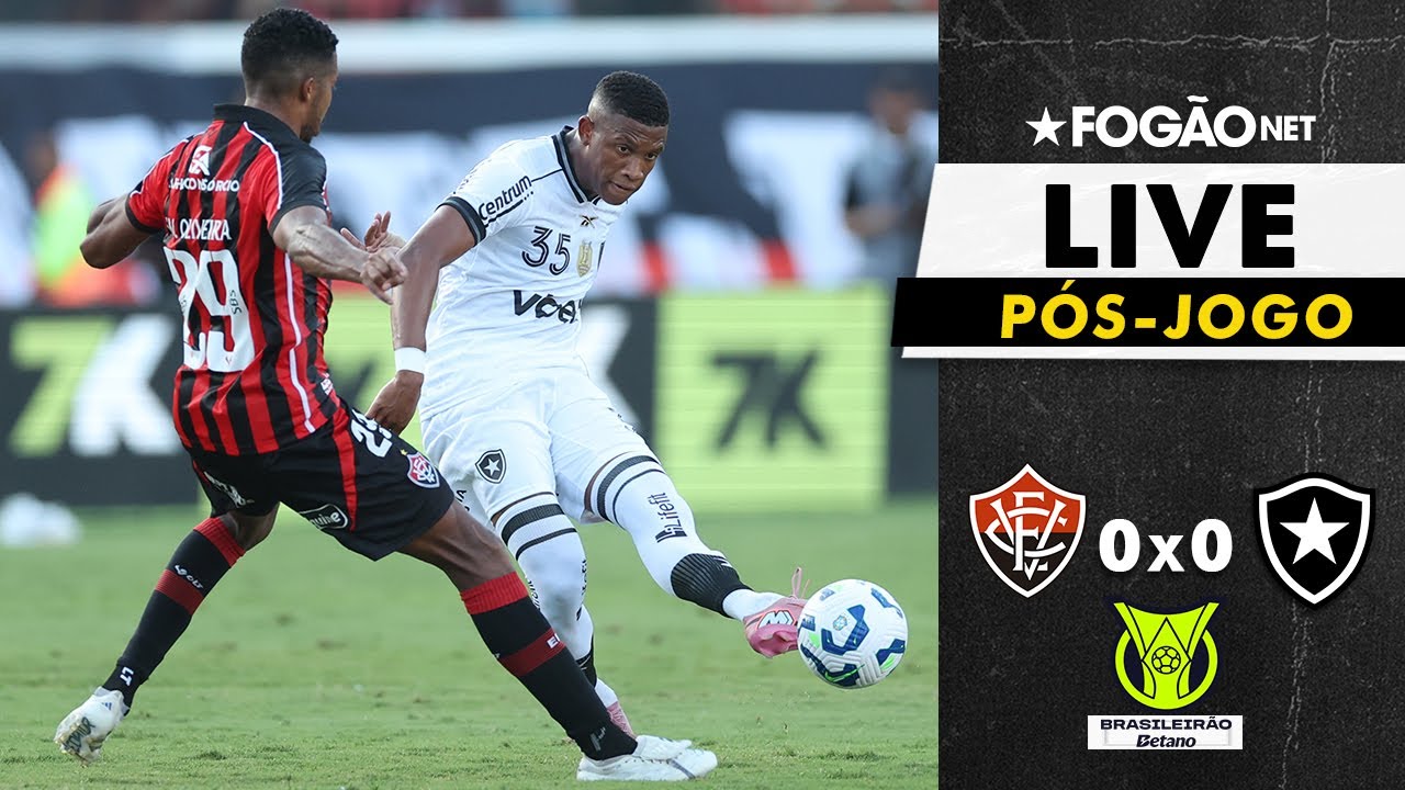 LIVE | Pós-jogo e repercussão de Vitória 0 x 0 Botafogo pelo Brasileirão 2025 LIVE | Pós-jogo e repercussão de Vitória 0 x 0 Botafogo pelo Brasileirão 2025