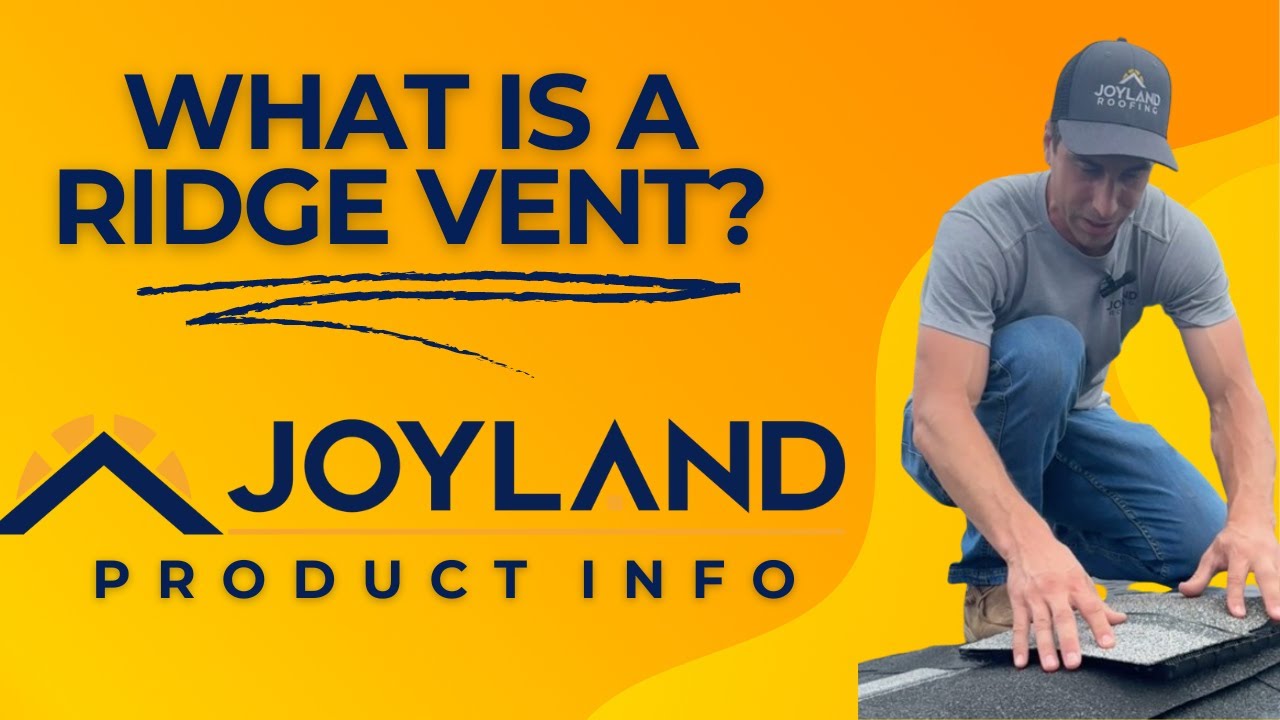 What is a Ridge Vent?