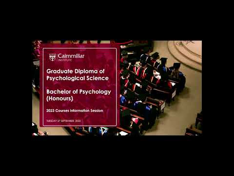 Bachelor of Psychology Honours & Graduate Diploma of Psychological Science Course Info Sessions