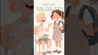 Download lagu Sapaan Yang Jadi Awal Persahabatan #CeritaAnak #Cerpen mp3