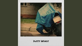 Dusty Winds