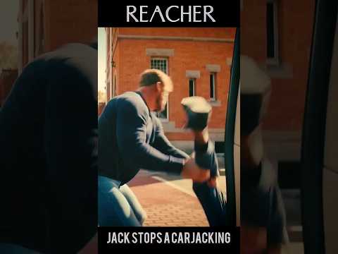 Reacher: Jack Stops A Carjacking