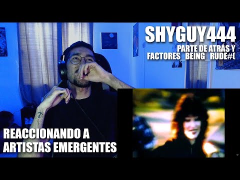 [REACCIÓN] Shyguy444 + Jexer + RICO ROKE - Parte De Atrás (HyperFreestyle) & Factores_being_rude#(