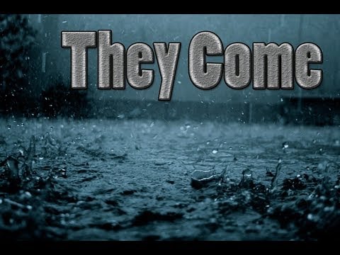 "They Come" (Creepypasta)