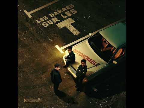 Les barres sur les t - INTOUCHABLES (feat ROHFF- AP) prodbyslam