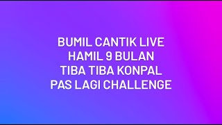 Download lagu Bumil Cantik Live || Hamil 9 Bulan Tiba Tiba Konpal Ketika Sedang Challenge Berdiri !! mp3 Download lagu Bumil Cantik Live || Hamil 9 Bulan Tiba Tiba Konpal Ketika Sedang Challenge Berdiri !! mp3