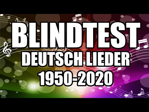 Blindtest deutsch medium - 1950-2020 - Deutsch Lieder