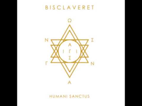 BISCLAVERET 'Humani Sanctus' (teaser)