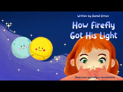 How Firefly Got His Light | Read Aloud Bedtime Story for Kids