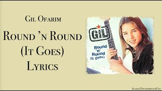 Gil Ofarim - Round &#39;n Round (It Goes) Lyrics