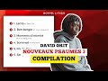 David Okit Nouveaux Psaumes 3 Compilation