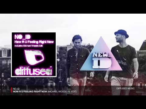 Video thumbnail for How R U Feeling Right Now (Michael Woods Re-Edit)