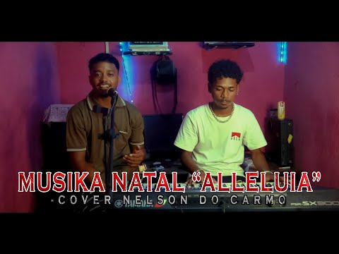 Musika Natal "Alleluia" - Cover Carmo