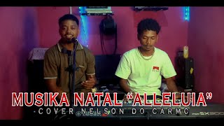 Download lagu Musika Natal 'Alleluia' - Cover Carmo mp3 Download lagu Musika Natal 'Alleluia' - Cover Carmo mp3