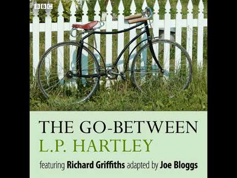 The Go-Between Audiobook by L. P. Hartley