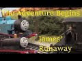 The Adventure Begins James Runaway